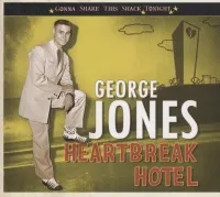 Heartbreak Hotel - George Jones