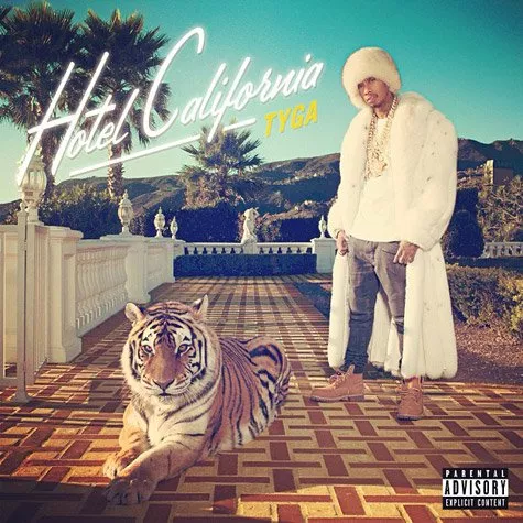 Hotel California - Tyga