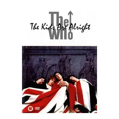 The Kids Are Alright - The Who