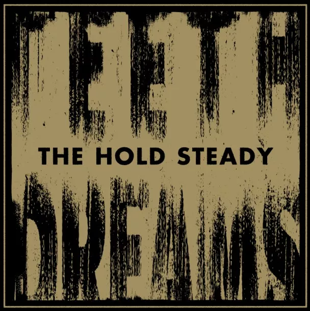Teeth Dreams - The Hold Steady