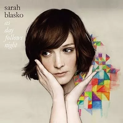 As Day Follows Night - Sarah Blasko