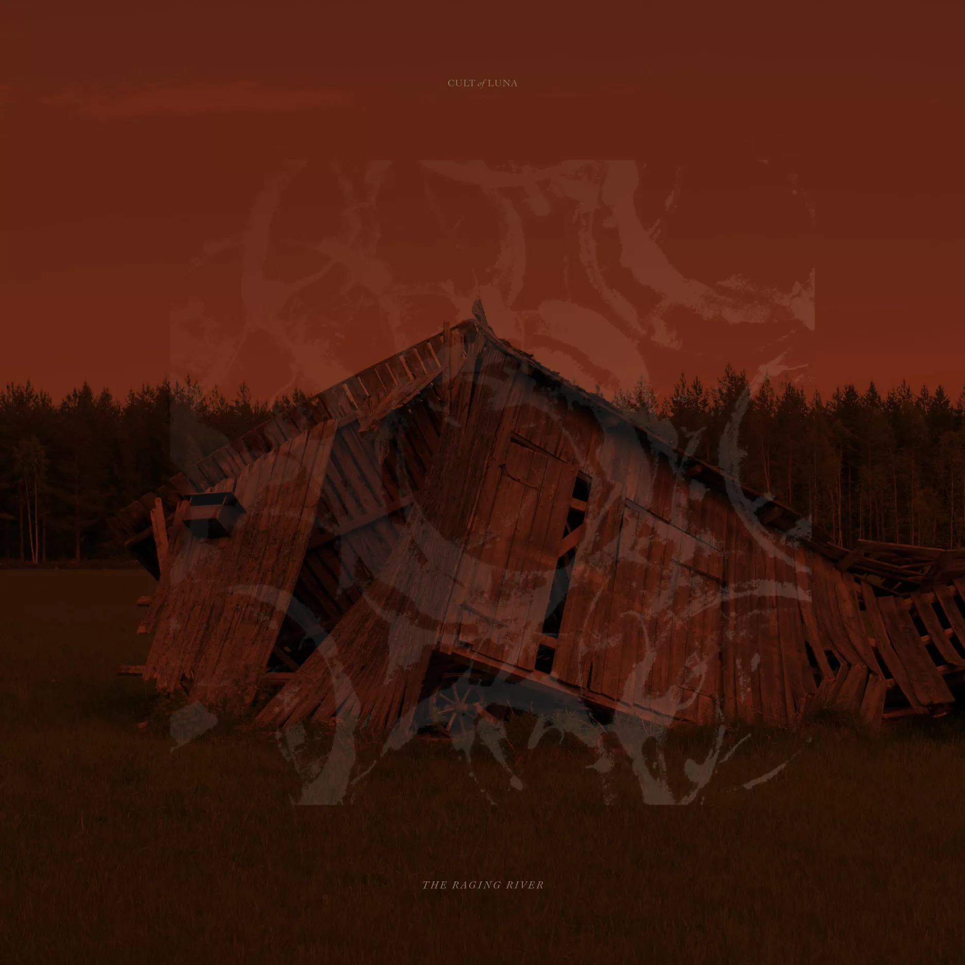 The Raging River - Cult Of Luna