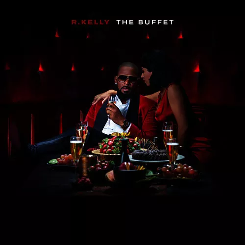 The Buffet - R Kelly