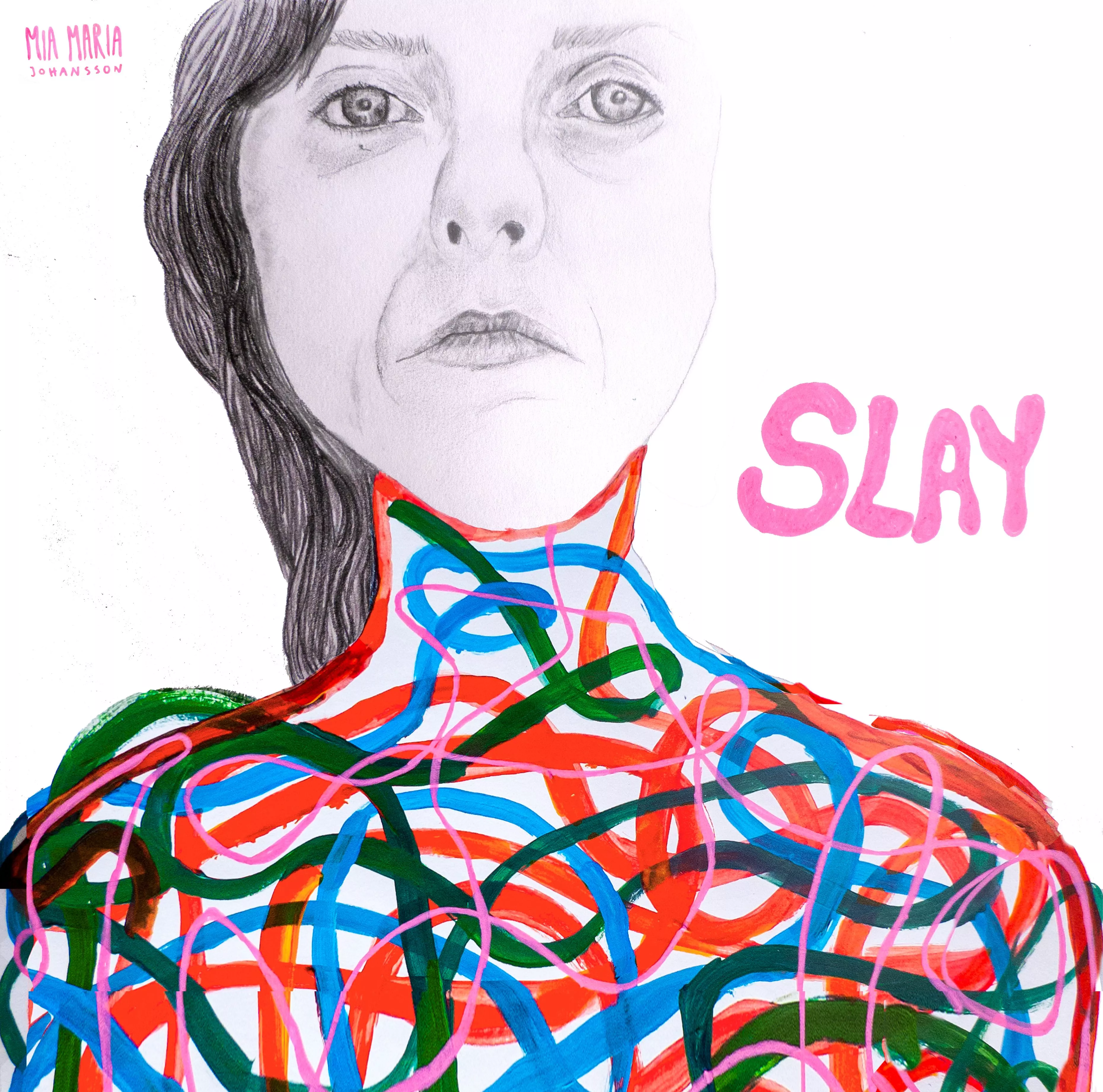 Slay - Mia Maria Johansson