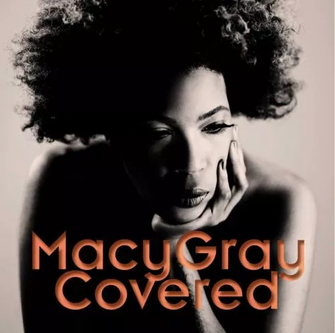 Covered - Macy Gray