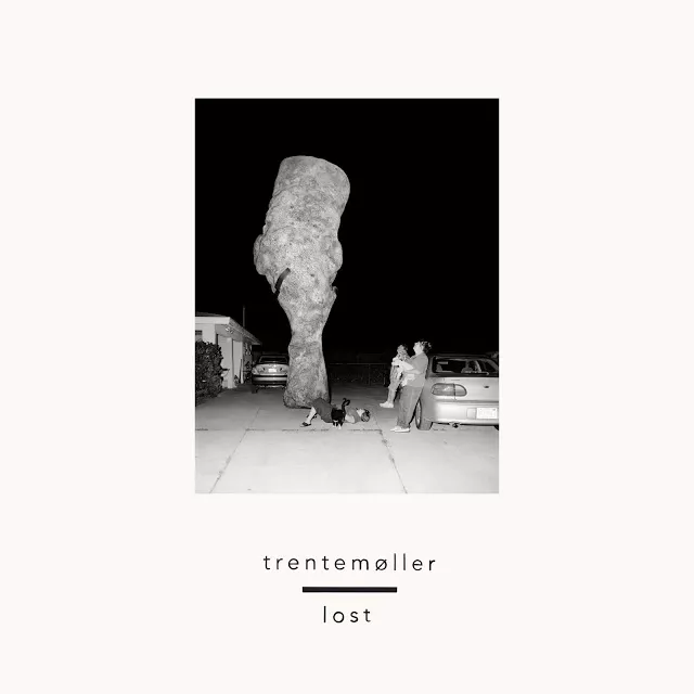 Lost - Trentemøller