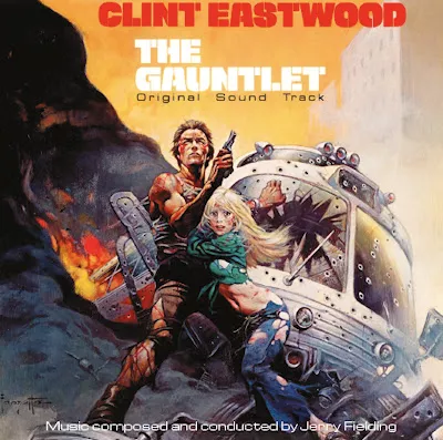 The Gauntlet (soundtrack) - Jerry Fielding