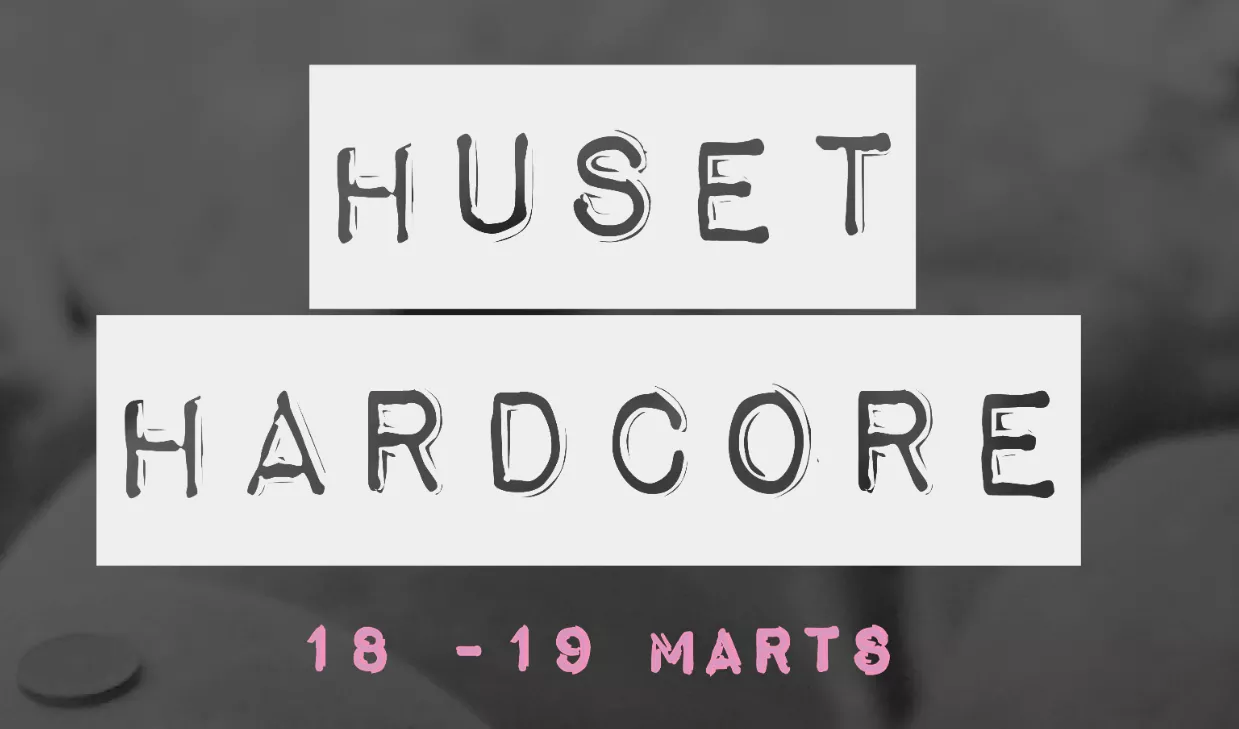 Diverse kunstnere: Huset Hardcore, Huset, København