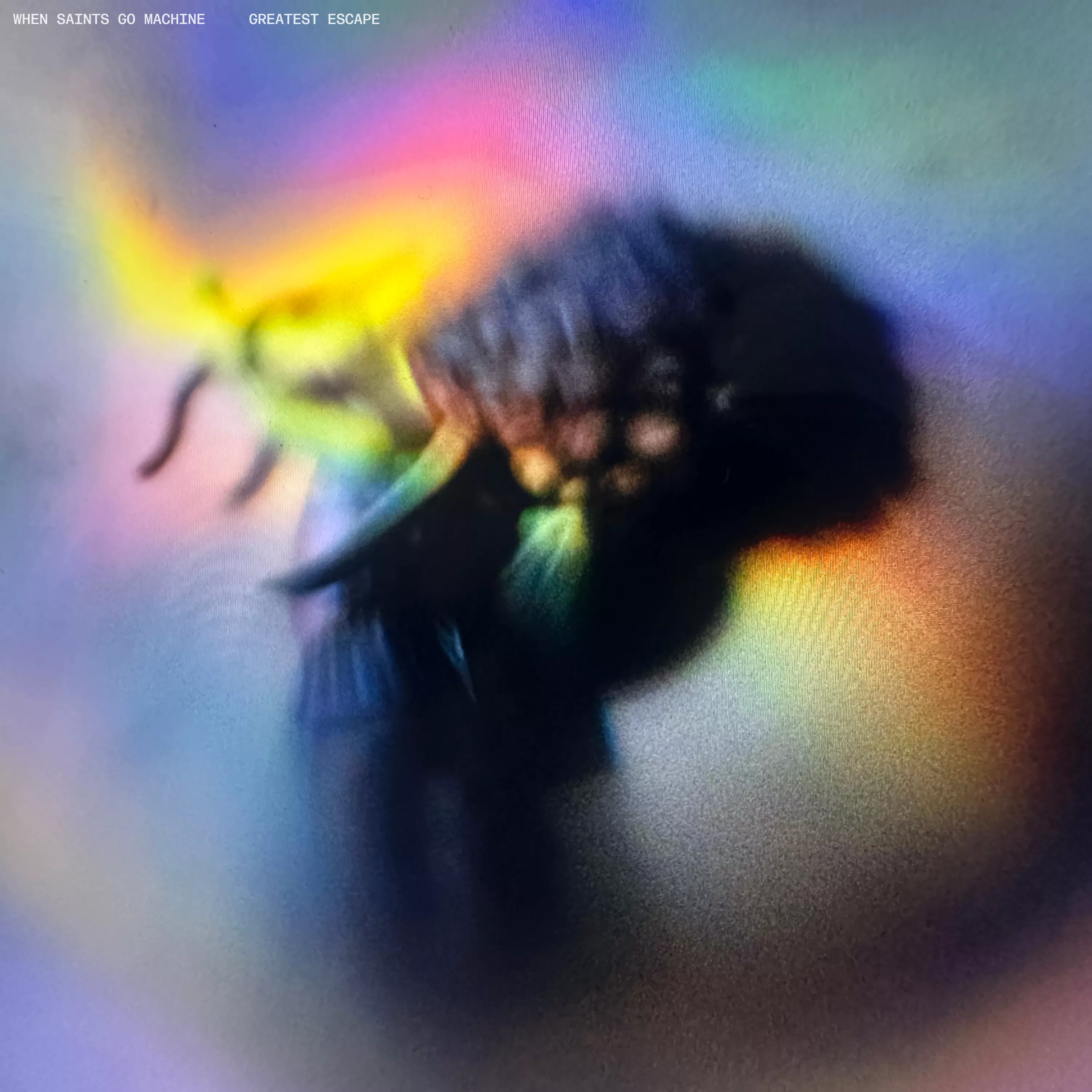 Greatest Escape - When Saints Go Machine
