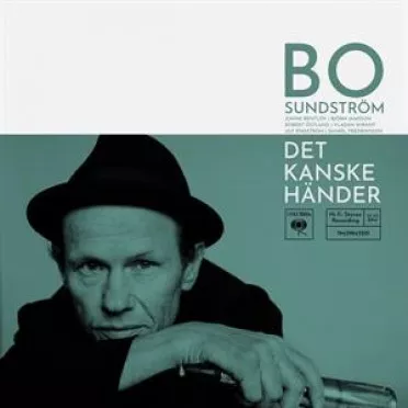 Det Kanske Händer - Bo Sundström