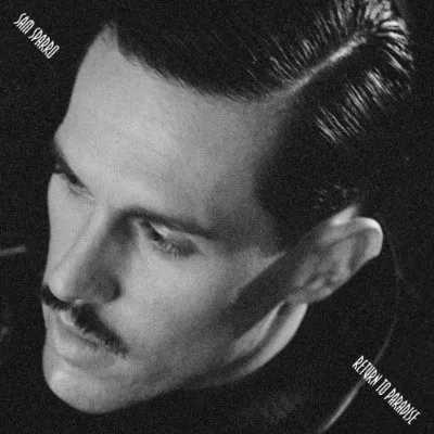 Return To Paradise - Sam Sparro