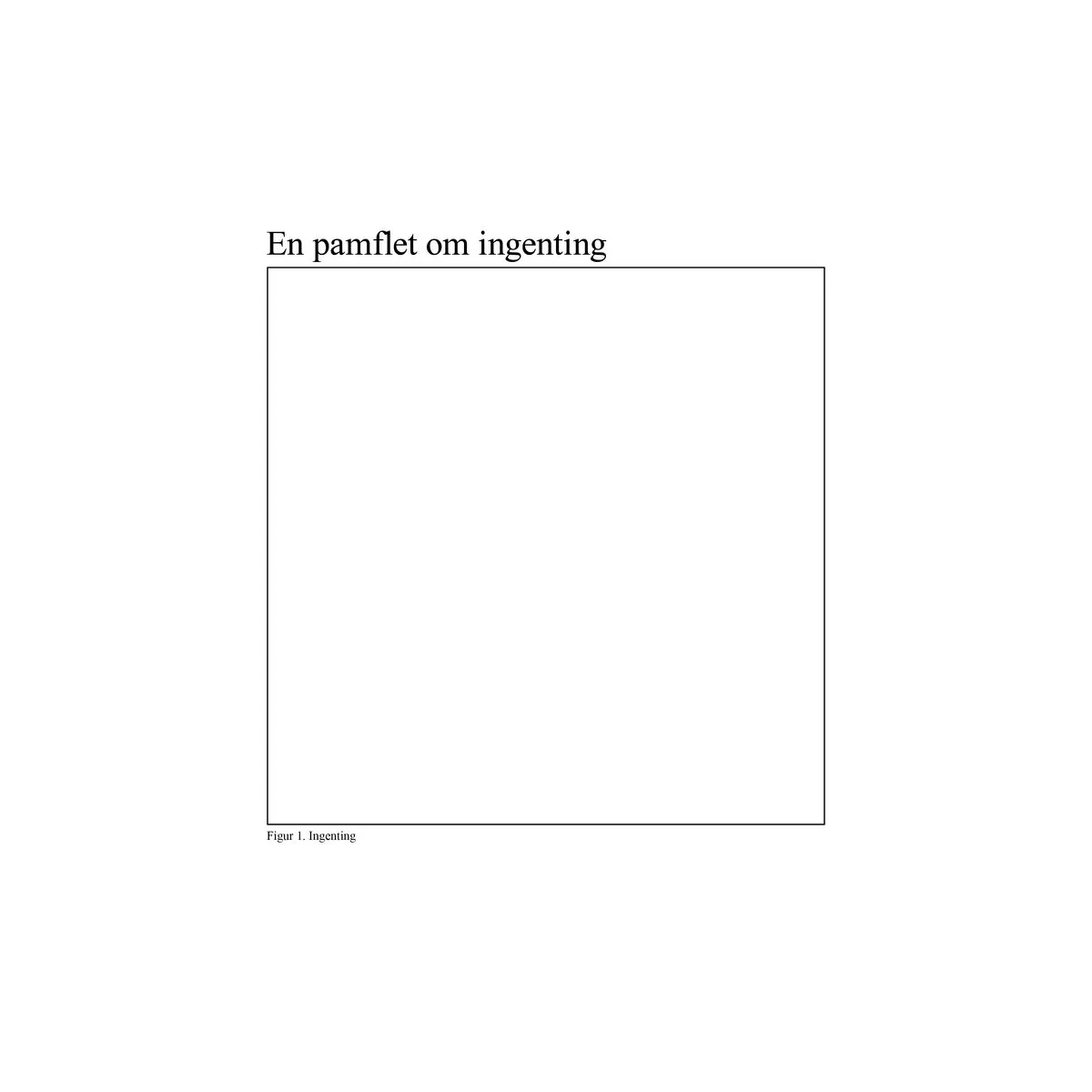 En pamflet om ingenting - Mads Fisker