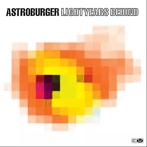 Lightyears Behind - Astroburger