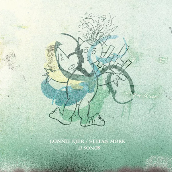 13 Songs - Lonnie Kjer og Stefan Mørk