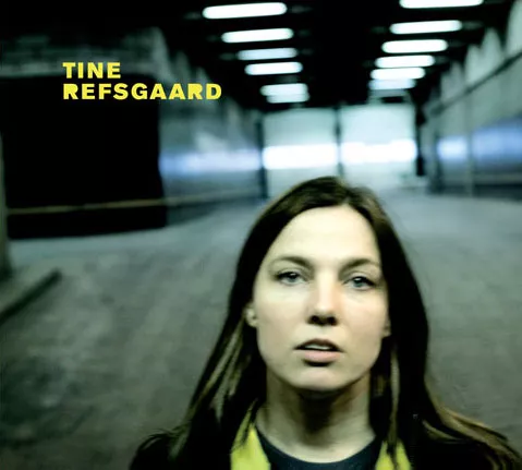 Tine Refsgaard - Tine Refsgaard