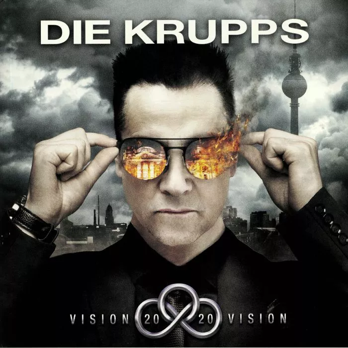 Vision 2020 Vision - Die Krupps