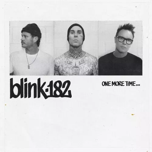 One More Time... - Blink-182