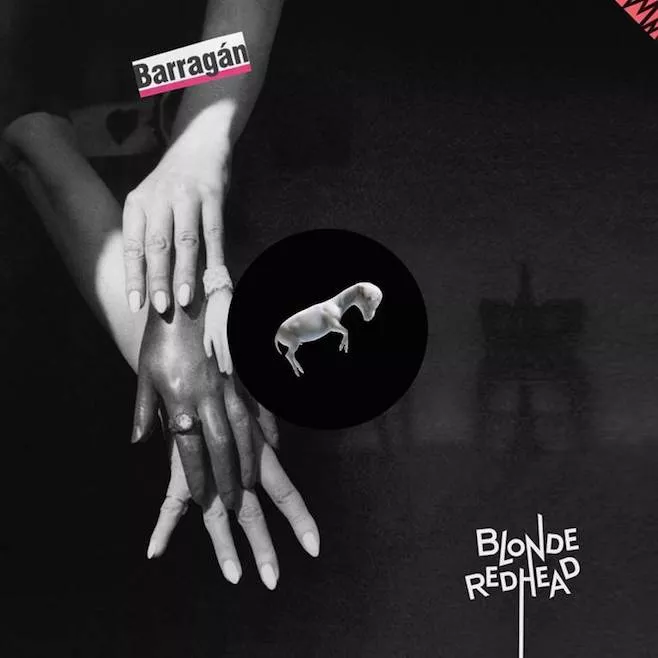 Barragán  - Blonde Redhead