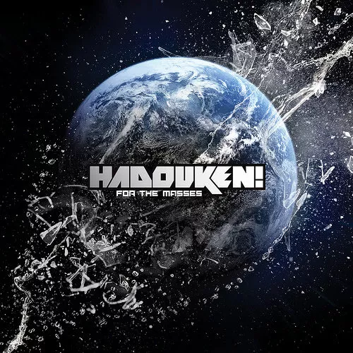 For The Masses - Hadouken
