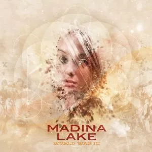 World War III - Madina Lake