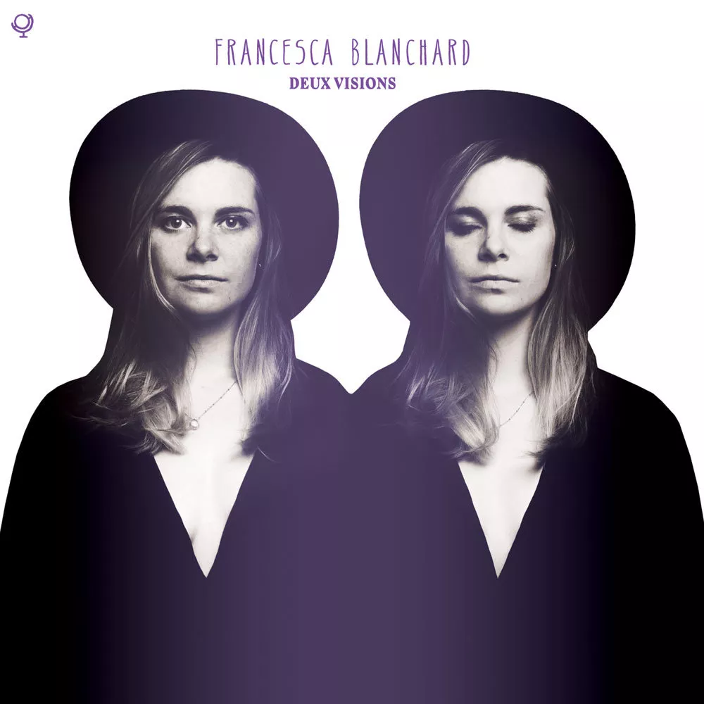 Deux Visions - Francesca Blanchard