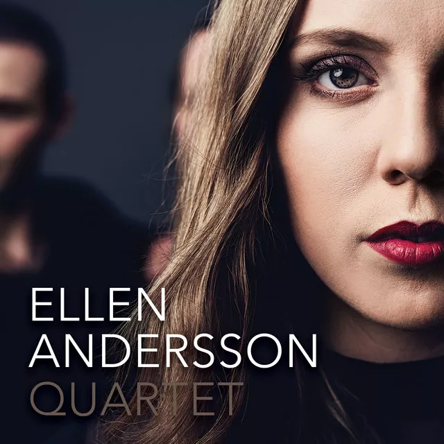 I’ll Be Seeing You - Ellen Andersson Quartet