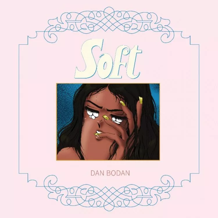 Soft - Dan Bodan