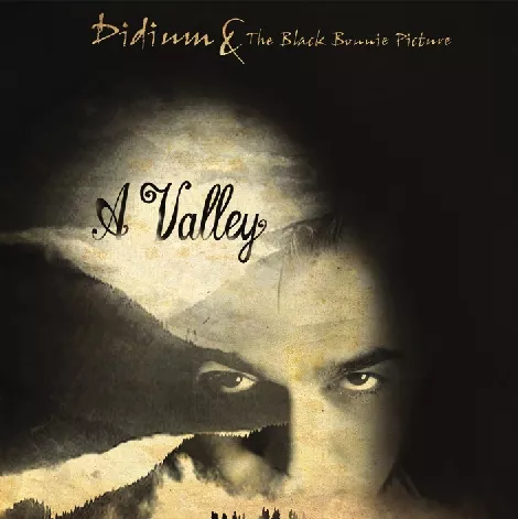 A Valley - Didium And The Black Bonnie Picture