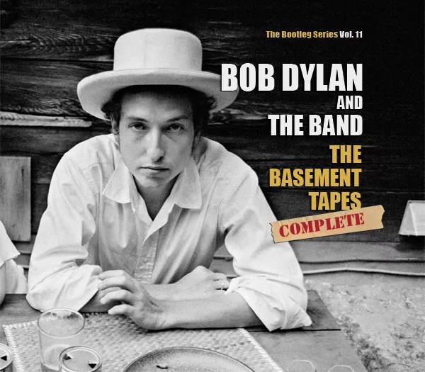 The Basement Tapes Raw: The Bootleg Series Vol. 11 - Bob Dylan and The Band