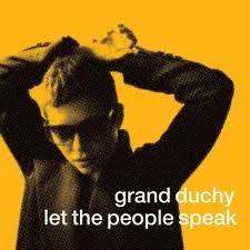 Let The People Speak - Grand Duchy og Black Francis