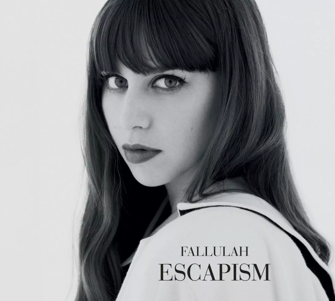 Escapism - Fallulah
