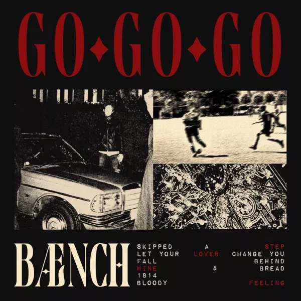 Go-Go-Go - BÆNCH