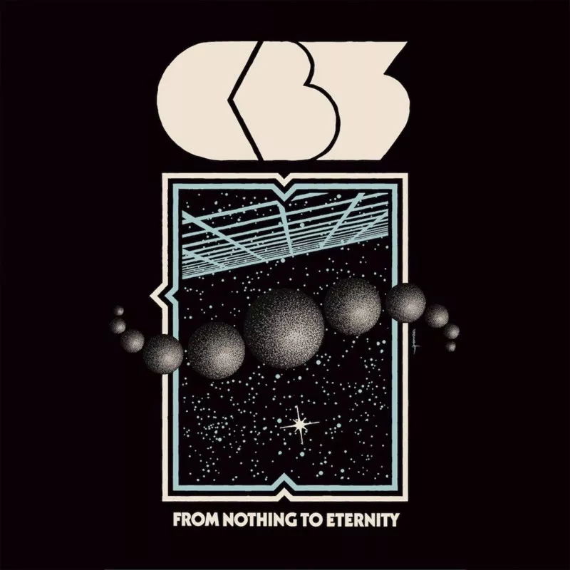 From Nothing To Eternity - CB3