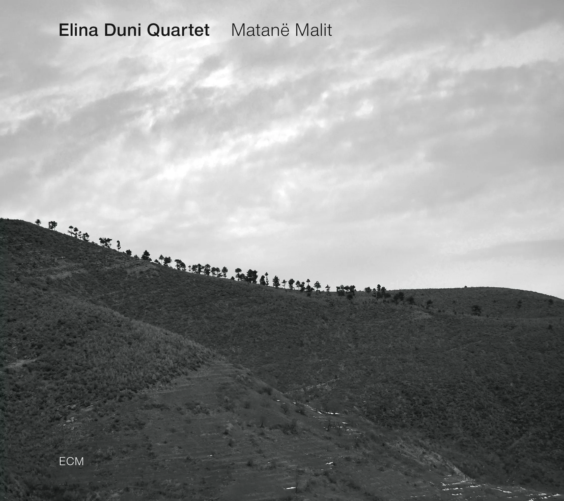 Matanë Malit - Elina Duni Quartet