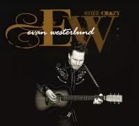 Still Crazy - Evan Westerlund