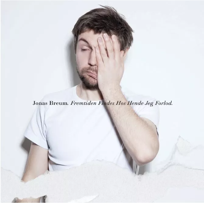 Fremtiden Findes Hos Hende Jeg Forlod - Jonas Breum