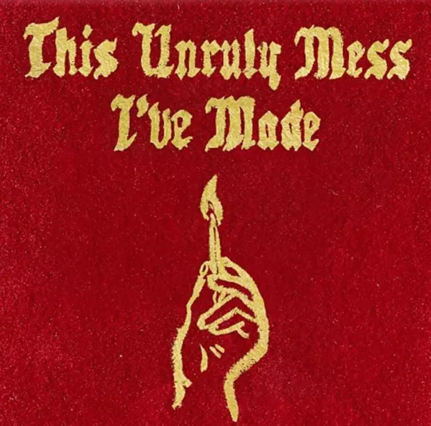 This Unruly Mess I've Made - Macklemore & Ryan Lewis