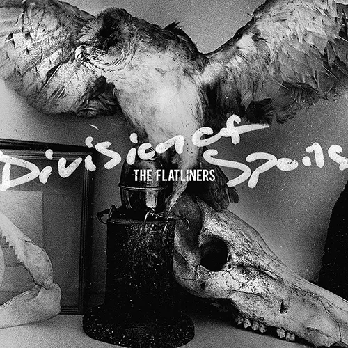 Division Of Spoils - The Flatliners