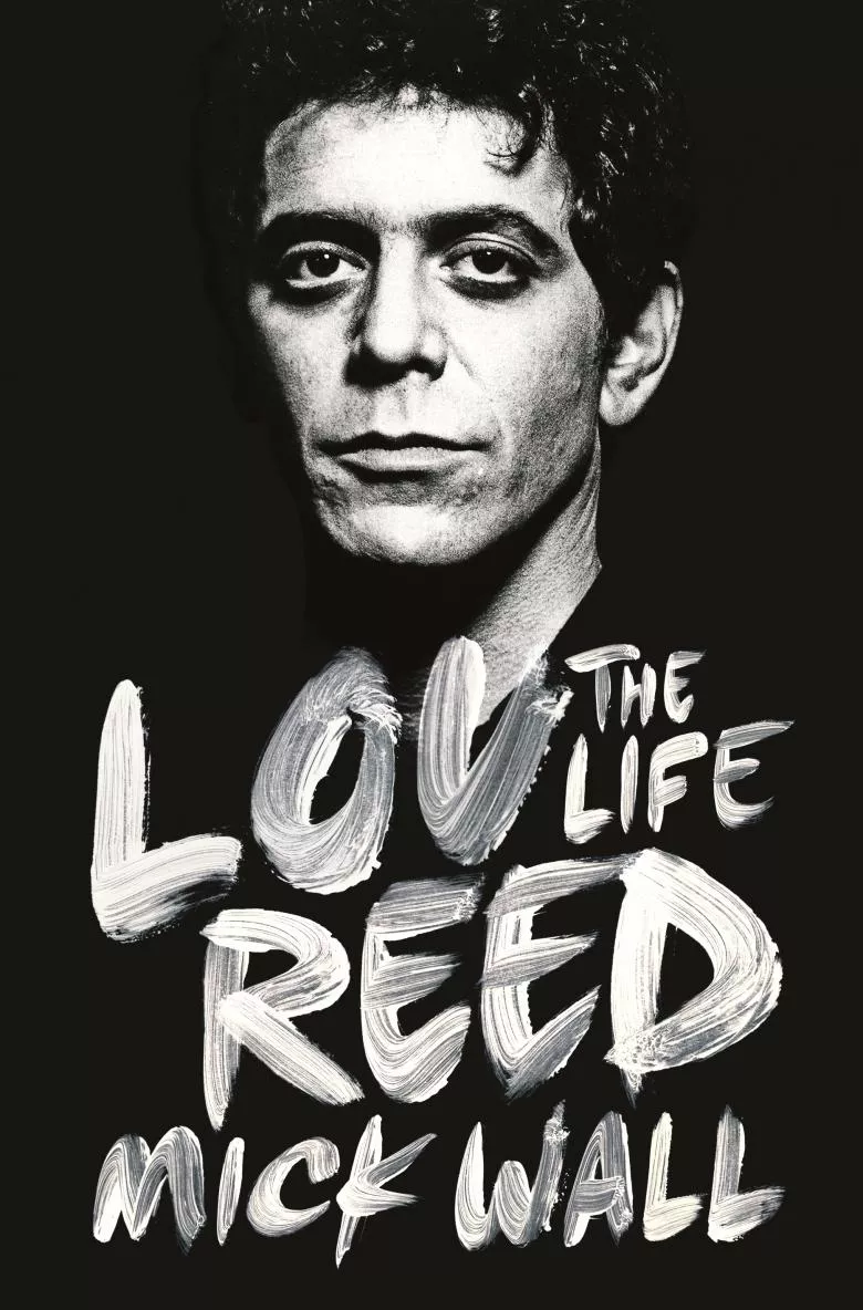 Lou Reed - Mick Wall