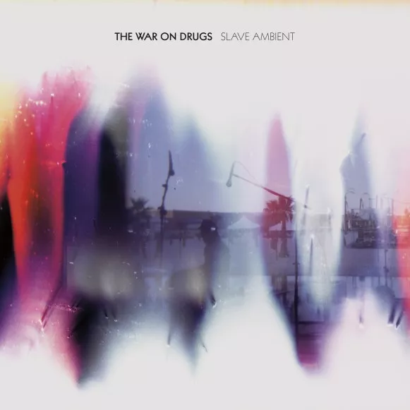 Slave Ambient - The War On Drugs