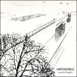 Second Thoughts - Impossible