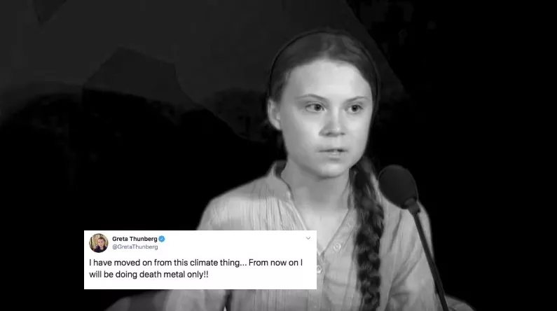 Greta Thunberg om den virala videon: "Från och med nu kommer jag bara göra death metal"