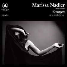 Strangers - Marissa Nadler