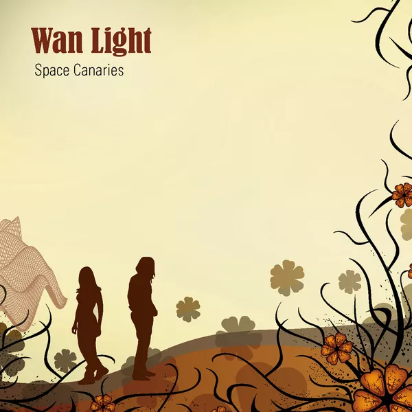 Space Canaries - Wan Light