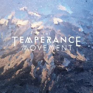 The Temperance Movement - The Temperance Movement