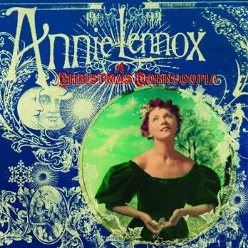 A Christmas Cornucopia - Annie Lennox