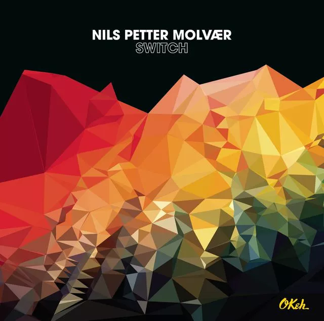Switch - Nils Petter Molvær