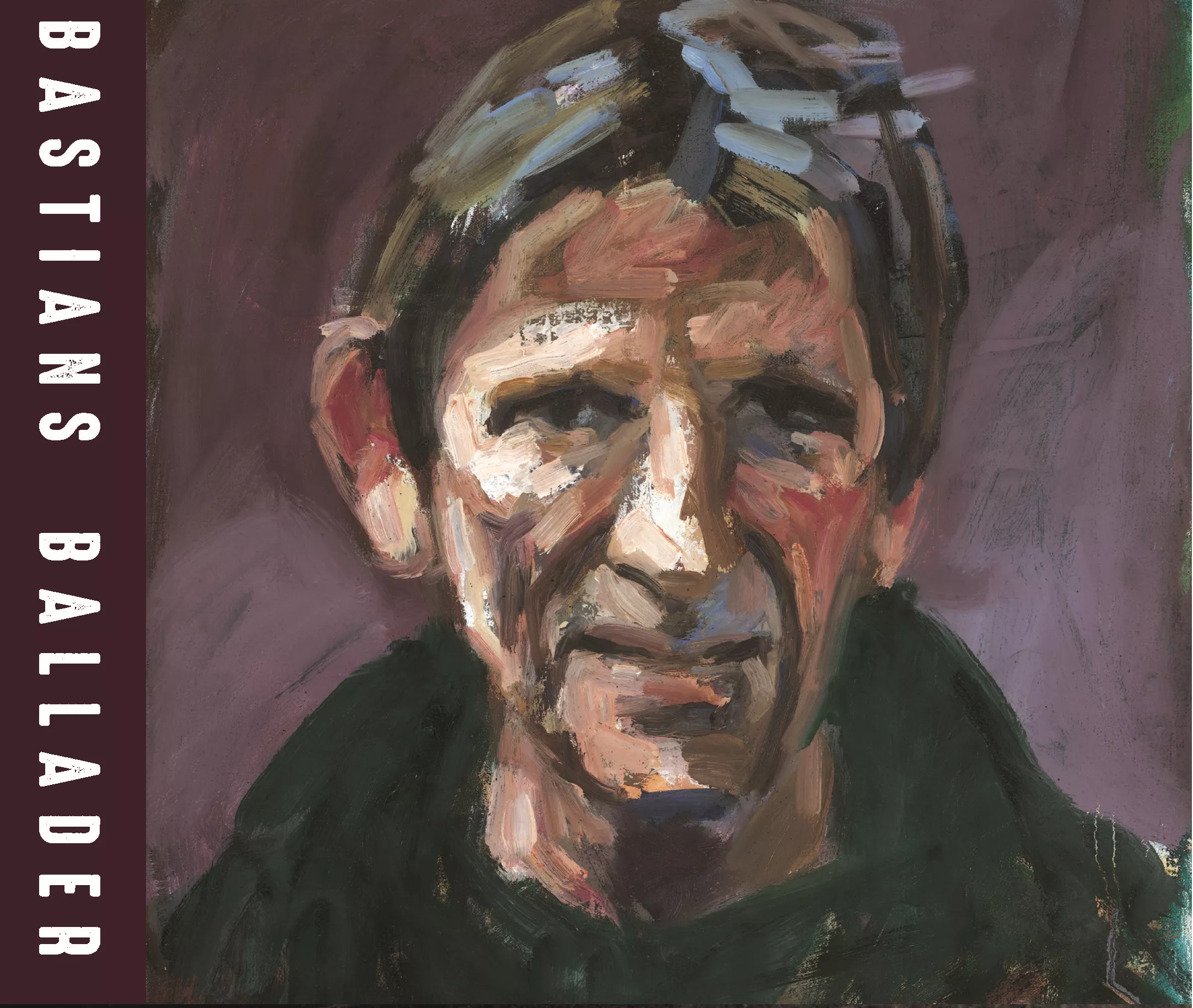 Bastians Ballader - Peter Bastian