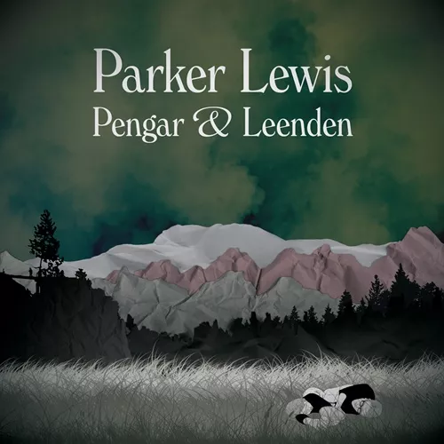 Pengar & Leenden - Parker Lewis