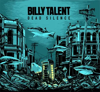 Dead Silence - Billy Talent